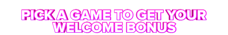 Fruits4real PICK A GAME TO GET YOUR WELCOME BONUS